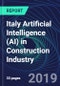 Italy Artificial Intelligence (AI) in Construction Industry Databook Series (2016-2025) - AI Spending with 15+ KPIs, Market Size and Forecast Across 6+ Application Segments, AI Domains, and Technology (Applications, Services, Hardware) - Product Thumbnail Image