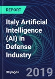 Italy Artificial Intelligence (AI) in Defense Industry Databook Series (2016-2025) - AI Spending with 20+ KPIs, Market Size and Forecast Across 11+ Application Segments, AI Domains, and Technology (Applications, Services, Hardware)- Product Image