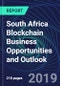 South Africa Blockchain Business Opportunities and Outlook Databook Series (2016-2025) - Blockchain Market Size / Spending Across 11 Sectors, 75+ Application Segments, Type of Blockchain, and Technology (Applications, Services, Hardware) - Product Thumbnail Image
