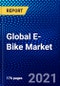 Global E-Bike Market (2021-2026) by Class, Usage Type, Battery, Speed, Motor, Mode, Design, Geography, Competitive Analysis and the Impact of COVID-19 with Ansoff Analysis - Product Image