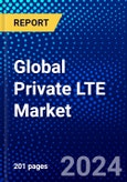 Global Private LTE Market (2023-2028) Competitive Analysis, Impact of Covid-19, Impact of Economic Slowdown & Impending Recession, Ansoff Analysis- Product Image