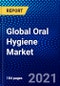 Global Oral Hygiene Market (2021-2026) by Products, Distribution Channel, Application, Geography, Competitive Analysis and the Impact of COVID-19 with Ansoff Analysis - Product Image