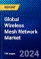 Global Wireless Mesh Network Market (2021-2026) by Component, Mesh Design, Service, Radio Frequency, Application, End-use, Geography, Competitive Analysis and the Impact of COVID-19 with Ansoff Analysis - Product Thumbnail Image