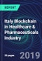 Italy Blockchain in Healthcare & Pharmaceuticals Industry Databook Series (2016-2025) - Blockchain in 15 Countries with 11+ KPIs, Market Size and Forecast Across 7+ Application Segments, Type of Blockchain, and Technology (Applications, Services, Hardware) - Product Thumbnail Image