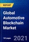 Global Automotive Blockchain Market (2021-2026) by Type, Application, Provider, Vehicle Type, Propulsion, Geography, Competitive Analysis and the Impact of COVID-19 with Ansoff Analysis - Product Thumbnail Image