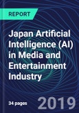 Japan Artificial Intelligence (AI) in Media and Entertainment Industry Databook Series (2016-2025) - AI Spending with 15+ KPIs, Market Size and Forecast Across 8+ Application Segments, AI Domains, and Technology (Applications, Services, Hardware)- Product Image