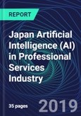 Japan Artificial Intelligence (AI) in Professional Services Industry Databook Series (2016-2025) - AI Spending with 20+ KPIs, Market Size and Forecast Across 9+ Application Segments, AI Domains, and Technology (Applications, Services, Hardware)- Product Image