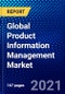 Global Product Information Management Market (2021-2026) by Component, Deployment, Organization Size, Industry Vertical, Geography, Competitive Analysis and the Impact of COVID-19 with Ansoff Analysis - Product Thumbnail Image