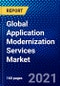 Global Application Modernization Services Market (2021-2026) by Service, Vertical, End-users, Cloud Deployment, Geography and the Impact of COVID-19 with Ansoff Analysis, Infogence Competitive Quadrant - Product Image
