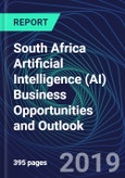 South Africa Artificial Intelligence (AI) Business Opportunities and Outlook Databook Series (2016-2025) - AI Market Size / Spending Across 18 Sectors, 140+ Application Segments, AI Domains, and Technology (Applications, Services, Hardware)- Product Image