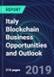 Italy Blockchain Business Opportunities and Outlook Databook Series (2016-2025) - Blockchain Market Size / Spending Across 11 Sectors, 75+ Application Segments, Type of Blockchain, and Technology (Applications, Services, Hardware) - Product Thumbnail Image