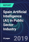 Spain Artificial Intelligence (AI) in Public Sector Industry Databook Series (2016-2025) - AI Spending with 20+ KPIs, Market Size and Forecast Across 9+ Application Segments, AI Domains, and Technology (Applications, Services, Hardware)- Product Image