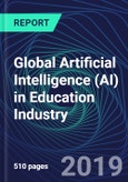 Global Artificial Intelligence (AI) in Education Industry Databook Series (2016-2025) - AI Spending in 15 Countries with 15+ KPIs by Country, Market Size and Forecast Across 6+ Application Segments, AI Domains, and Technology (Applications, Services, Hardware)- Product Image
