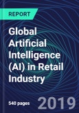 Global Artificial Intelligence (AI) in Retail Industry Databook Series (2016-2025) - AI Spending in 15 Countries with 20+ KPIs by Country, Market Size and Forecast Across 9+ Application Segments, AI Domains, and Technology (Applications, Services, Hardware)- Product Image