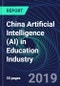 China Artificial Intelligence (AI) in Education Industry Databook Series (2016-2025) - AI Spending with 15+ KPIs, Market Size and Forecast Across 6+ Application Segments, AI Domains, and Technology (Applications, Services, Hardware) - Product Thumbnail Image