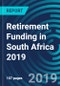 Retirement Funding in South Africa 2019 - Product Thumbnail Image