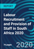 Labour Recruitment and Provision of Staff in South Africa 2020- Product Image