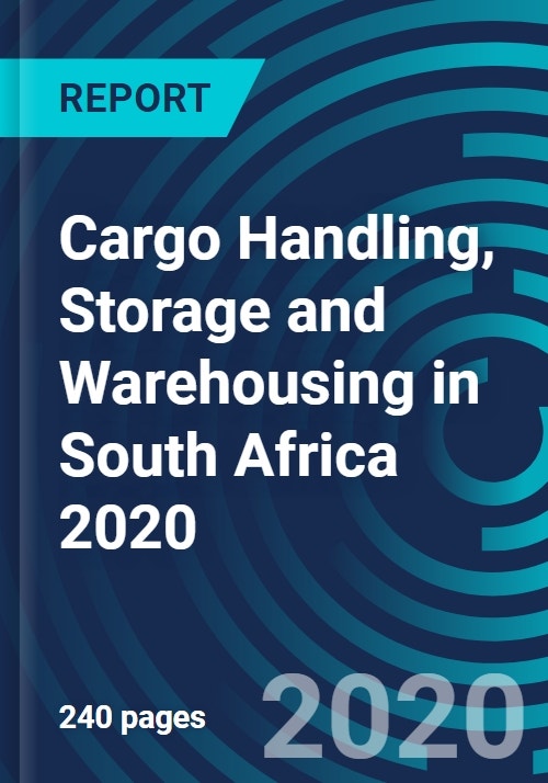 Cargo Handling, Storage and Warehousing in South Africa 2020