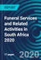 Funeral Services and Related Activities in South Africa 2020 - Product Thumbnail Image