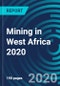 Mining in West Africa 2020 - Product Thumbnail Image