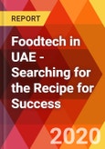 Foodtech in UAE - Searching for the Recipe for Success- Product Image