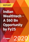 Indian Wealthtech - A $60 Bn Opportunity by Fy25- Product Image