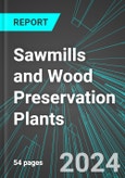 Sawmills and Wood Preservation Plants (U.S.): Analytics, Extensive Financial Benchmarks, Metrics and Revenue Forecasts to 2030, NAIC 321100- Product Image