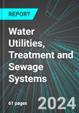 Water Utilities, Treatment and Sewage Systems (U.S.): Analytics, Extensive Financial Benchmarks, Metrics and Revenue Forecasts to 2030, NAIC 221300- Product Image