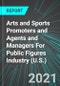 Arts and Sports Promoters and Agents and Managers For Public Figures Industry (U.S.): Analytics, Extensive Financial Benchmarks, Metrics and Revenue Forecasts to 2027, NAIC 711400 - Product Thumbnail Image