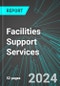 Facilities Support Services (U.S.): Analytics, Extensive Financial Benchmarks, Metrics and Revenue Forecasts to 2030, NAIC 561200 - Product Image