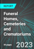 Funeral Homes, Cemeteries and Crematoriums (U.S.): Analytics, Extensive Financial Benchmarks, Metrics and Revenue Forecasts to 2027- Product Image