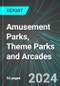 Amusement Parks, Theme Parks and Arcades (U.S.): Analytics, Extensive Financial Benchmarks, Metrics and Revenue Forecasts to 2030, NAIC 713100 - Product Thumbnail Image