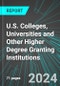 U.S. Colleges, Universities and Other Higher Degree Granting Institutions: Analytics, Extensive Financial Benchmarks, Metrics and Revenue Forecasts to 2030 - Product Image