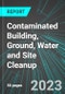 Contaminated Building, Ground, Water and Site Cleanup (Environmental Remediation) (U.S.): Analytics, Extensive Financial Benchmarks, Metrics and Revenue Forecasts to 2027 - Product Thumbnail Image