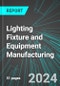 Lighting Fixture and Equipment (Including Controls, Lamps, Parts & Bulbs) Manufacturing (U.S.): Analytics, Extensive Financial Benchmarks, Metrics and Revenue Forecasts to 2030, NAIC 335100 - Product Image