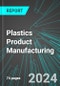 Plastics (Including Packaging Materials, Pipe, Laminated & Unlaminated Film & Sheet, Foam and Bottles) Product Manufacturing (U.S.): Analytics, Extensive Financial Benchmarks, Metrics and Revenue Forecasts to 2030, NAIC 326100 - Product Image