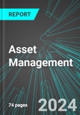 Asset Management (U.S.): Analytics, Extensive Financial Benchmarks, Metrics and Revenue Forecasts to 2030, NAIC 523920- Product Image