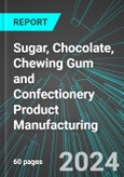 Sugar, Chocolate, Chewing Gum and Confectionery (Candy) Product Manufacturing (U.S.): Analytics, Extensive Financial Benchmarks, Metrics and Revenue Forecasts to 2030, NAIC 311300- Product Image