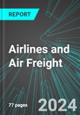 Airlines and Air Freight (Scheduled and Chartered Air Transportation) (U.S.): Analytics, Extensive Financial Benchmarks, Metrics and Revenue Forecasts to 2030, NAIC 481000- Product Image