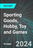Sporting Goods, Hobby, Toy and Games (Broad-Based) (U.S.): Analytics, Extensive Financial Benchmarks, Metrics and Revenue Forecasts to 2030, NAIC 451100- Product Image