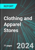 Clothing and Apparel Stores (U.S.): Analytics, Extensive Financial Benchmarks, Metrics and Revenue Forecasts to 2030, NAIC 448100- Product Image