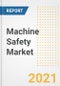 Machine Safety Market Forecasts and Opportunities, 2021- Trends, Outlook and Implications of COVID-19 to 2028 - Product Thumbnail Image