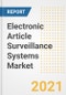 Electronic Article Surveillance (EAS) Systems Market Forecasts and Opportunities, 2021- Trends, Outlook and Implications of COVID-19 to 2028 - Product Thumbnail Image
