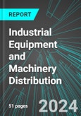 Industrial Equipment and Machinery Distribution (U.S.): Analytics, Extensive Financial Benchmarks, Metrics and Revenue Forecasts to 2030, NAIC 423830- Product Image