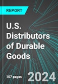 U.S. Distributors (Wholesale Distribution) of Durable Goods (Broad-Based): Analytics, Extensive Financial Benchmarks, Metrics and Revenue Forecasts to 2030- Product Image