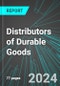 Distributors (Wholesale Distribution) of Durable Goods (Broad-Based) (U.S.): Analytics, Extensive Financial Benchmarks, Metrics and Revenue Forecasts to 2030, NAIC 423000 - Product Image
