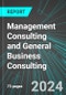 Management Consulting and General Business Consulting (including Human Resources) (U.S.): Analytics, Extensive Financial Benchmarks, Metrics and Revenue Forecasts to 2030, NAIC 541610 - Product Thumbnail Image