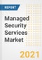 Managed Security Services Market Forecasts and Opportunities, 2021- Trends, Outlook and Implications of COVID-19 to 2028 - Product Image