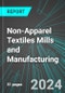 Non-Apparel Textiles (including Sheets, Towels, Rugs, Carpets, Rope and Twine) Mills and Manufacturing (U.S.): Analytics, Extensive Financial Benchmarks, Metrics and Revenue Forecasts to 2030, NAIC 314000 - Product Thumbnail Image