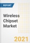 Wireless Chipset Market Forecasts and Opportunities, 2021- Trends, Outlook and Implications of COVID-19 to 2028 - Product Image